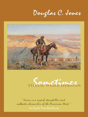 cover image of Sometimes There Were Heroes